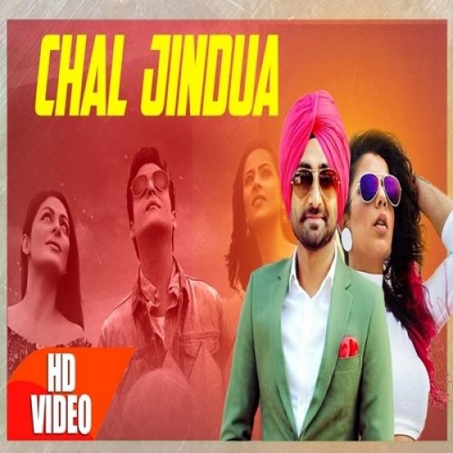 Chal Jindua (Jindua) Ranjit Bawa, Jasmine Sandlas, Akasa Singh Mp3 Song Free Download