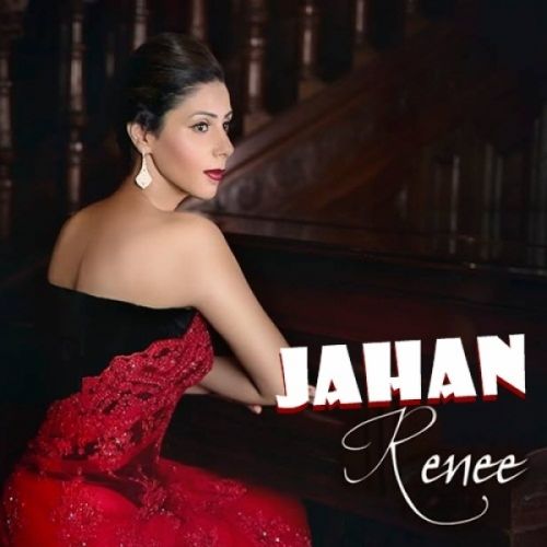 Jahan Renee Mp3 Song Free Download