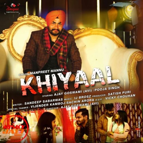 Khiyaal Manpreet Mannu Mp3 Song Free Download