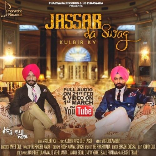 Jassar Da Swag Kulbir KV, Tarsem Jassar Mp3 Song Free Download