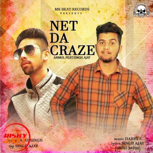 Net Da Craze Anmol Feat Singh Ajay Mp3 Song Free Download