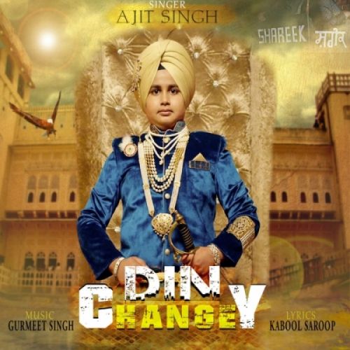 Din Changey Ajit Singh Mp3 Song Free Download