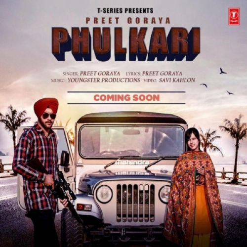 Phulkari Preet Goraya Mp3 Song Free Download