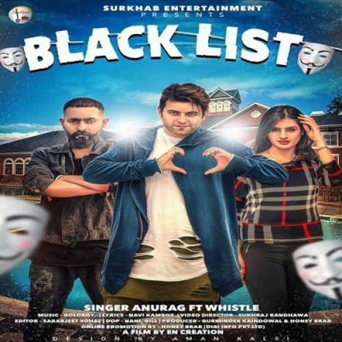 Blacklist Anurag, Whistle Mp3 Song Free Download