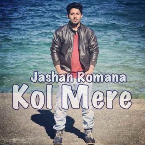 Kol Mere Jashan Romana Mp3 Song Free Download