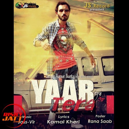 Yaar Tera RANVIR BUNTY Mp3 Song Free Download