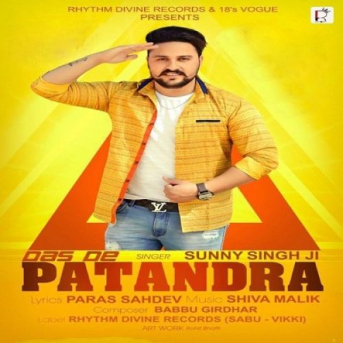 Das De Patandra Sunny Singh Ji Mp3 Song Free Download