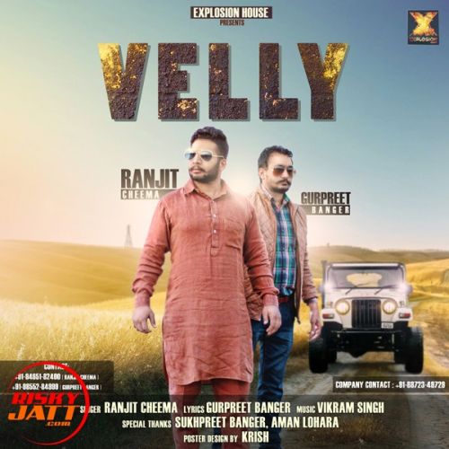 Velly Ranjit Cheema Mp3 Song Free Download