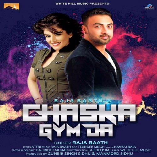 Chaska Gym Da Raja Baath Mp3 Song Free Download