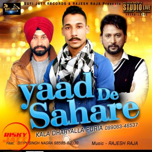 Yaad De Sahare Kala Dharyala Puria Mp3 Song Free Download