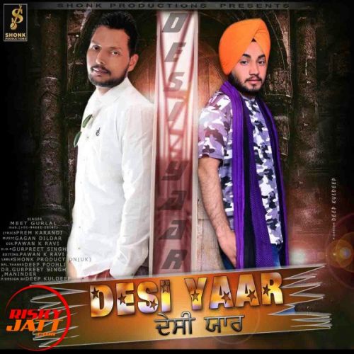 Desi Yaar Meet Gurlal Mp3 Song Free Download