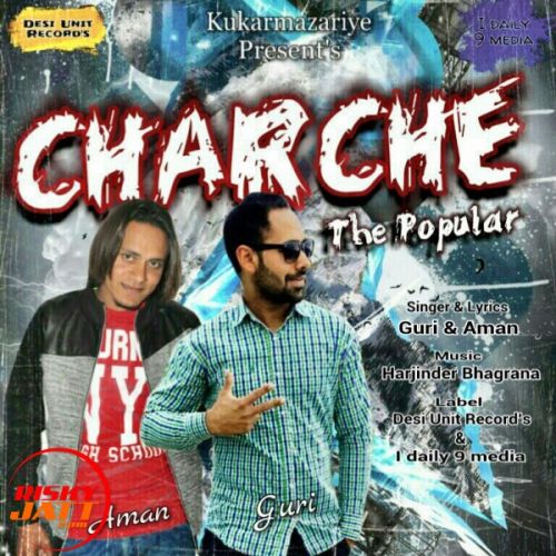 Charche the popular Guri & Aman Mp3 Song Free Download