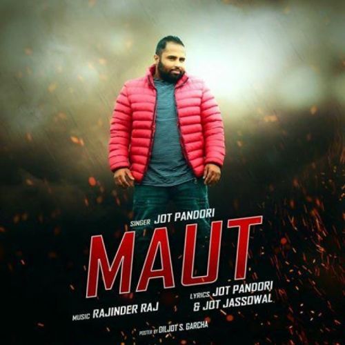 Maut Jot Pandori Mp3 Song Free Download