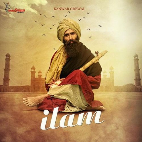 Ilam Kanwar Grewal Mp3 Song Free Download