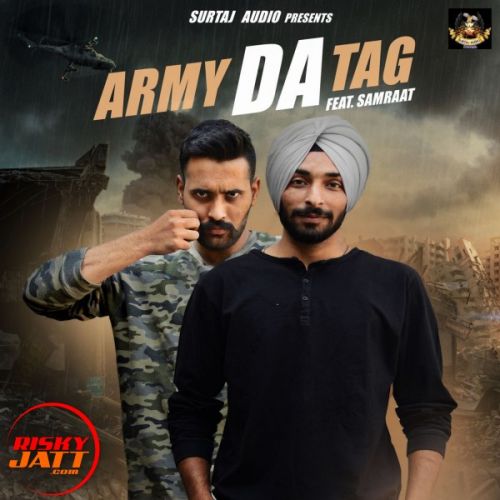 Army Da Tag ft Samraat Deep Gope Mp3 Song Free Download