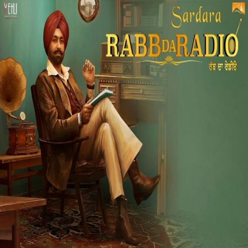 Sardara (Rabb Da Radio) Tarsem Jassar Mp3 Song Free Download