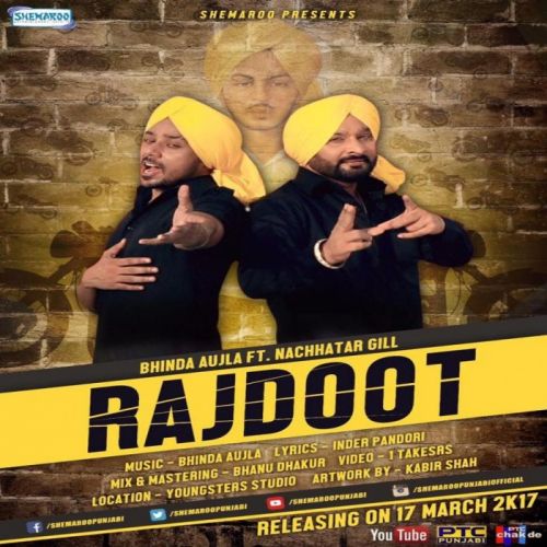 Rajdoot Bhinda Aujla, Nachhatar Gill Mp3 Song Free Download