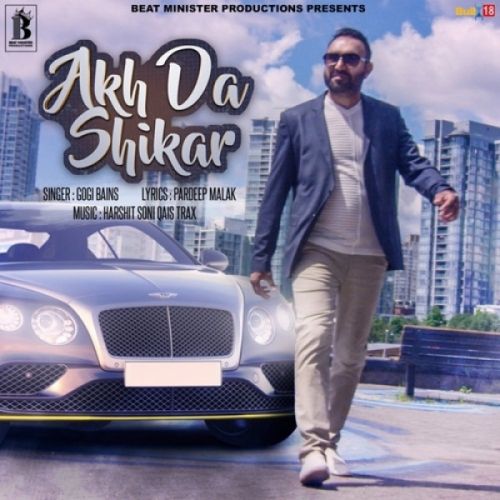 Akh Da Shikar Gogi Bains Mp3 Song Free Download