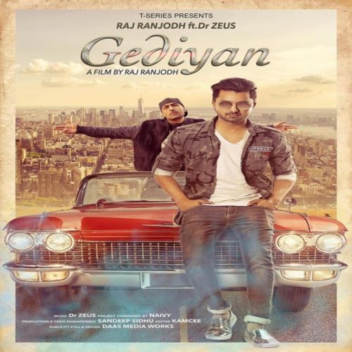 Gediyan Raj Ranjodh Mp3 Song Free Download