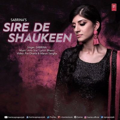 Sire De Shaukeen Sabrina Mp3 Song Free Download