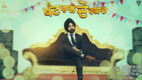 Khant Wale De Recard Manna Maan Mp3 Song Free Download