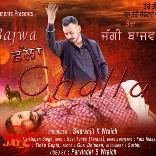 Challa Jaggi Bajwa Mp3 Song Free Download