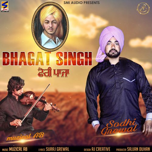 Bhagat Singh Feri Paaja Sodhi Grewal Mp3 Song Free Download