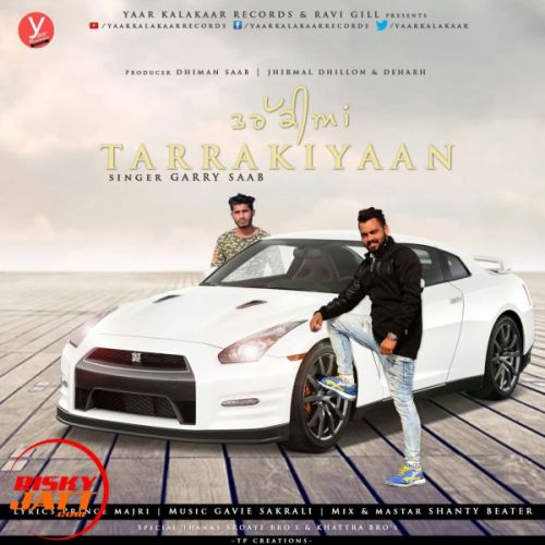 Tarrakiyaan Garry Saab Mp3 Song Free Download