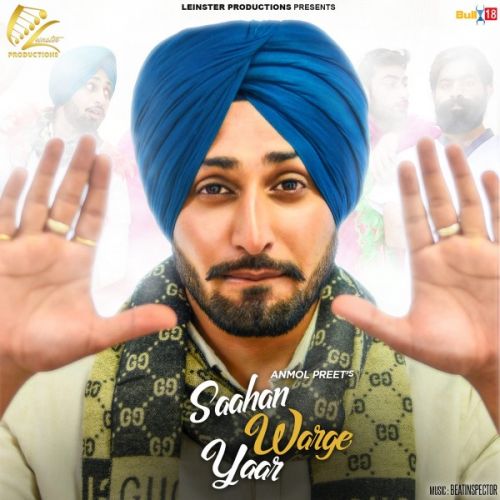 Saahan Warge Yaar Anmol Preet Mp3 Song Free Download