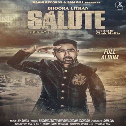 Salute Bhoora Litran Mp3 Song Free Download