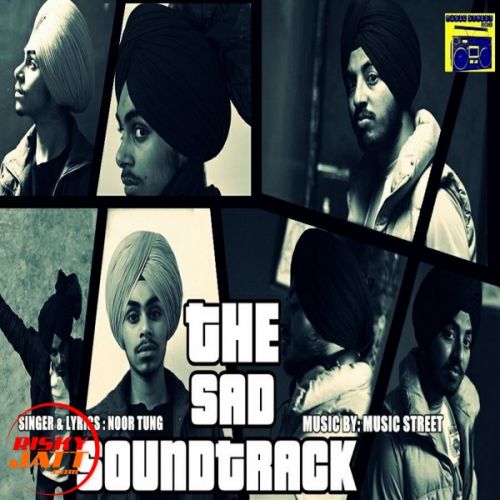 The Sound Track Noor Tung Mp3 Song Free Download