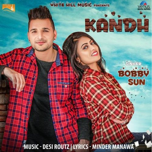 Kandh Bobby Sun Mp3 Song Free Download