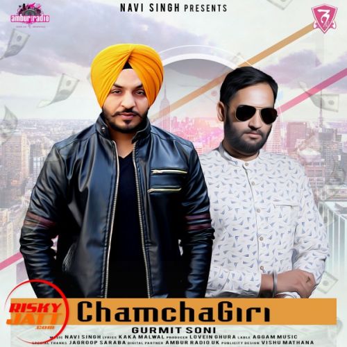 Chamchagiri Gurmit Soni Mp3 Song Free Download