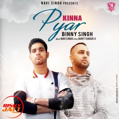 Kinna Pyar Binny Singh, Navi Singh Mp3 Song Free Download