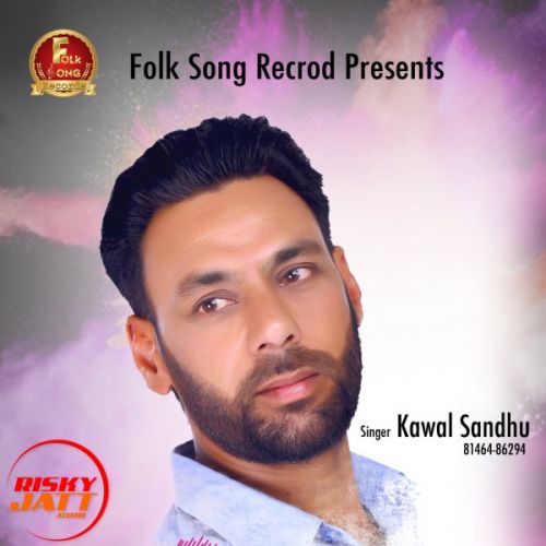 Ishq Tera Kawal Sandhu Mp3 Song Free Download