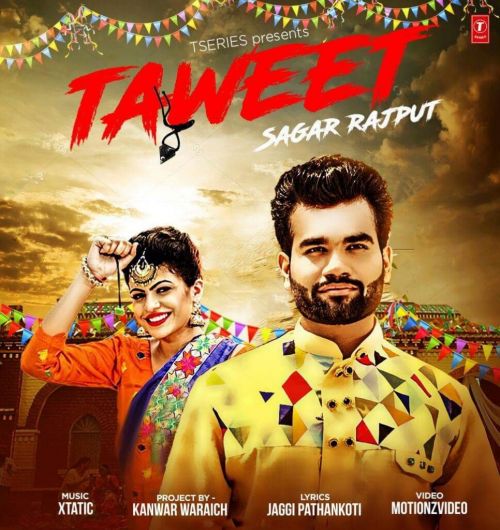 Taweet Sagar Rajput Mp3 Song Free Download