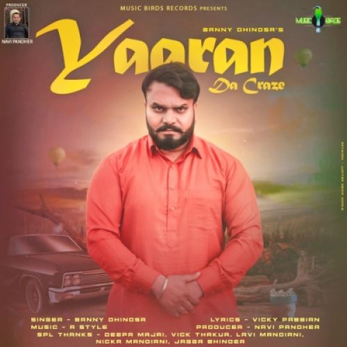 Yaaran Da Craze Banny Dhindsa Mp3 Song Free Download