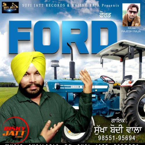 Ford Sukha Bodiwala Mp3 Song Free Download