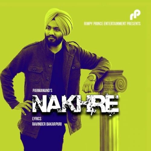 Nakhre Parmanand Mp3 Song Free Download