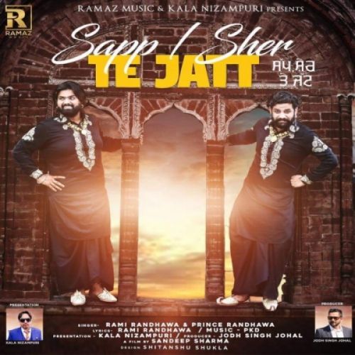 Sapp Sher Te Jatt Prince Randhawa, Rami Randhawa Mp3 Song Free Download