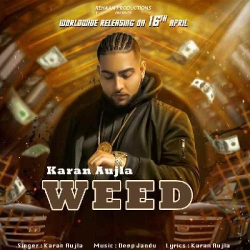 Weed Karan Aujla Mp3 Song Free Download