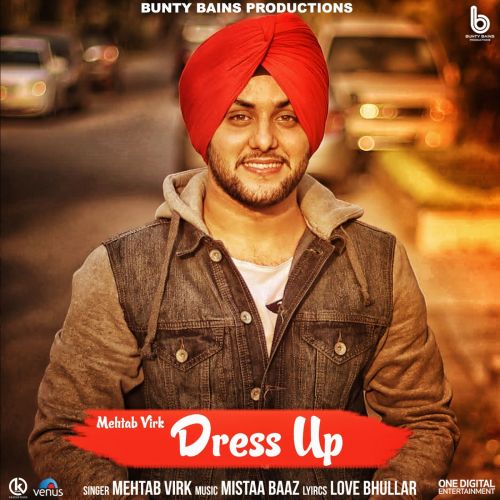 Dress Up Mehtab Virk Mp3 Song Free Download