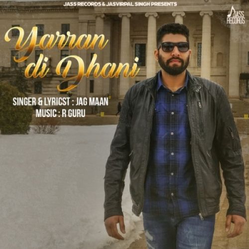 Yarran Di Dhani Jag Maan Mp3 Song Free Download