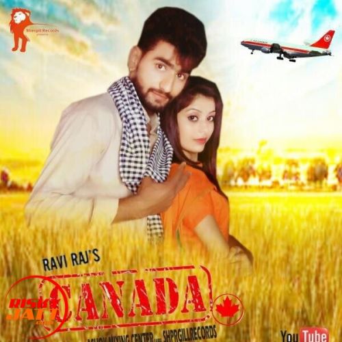 Canada Ravi Raj Mp3 Song Free Download