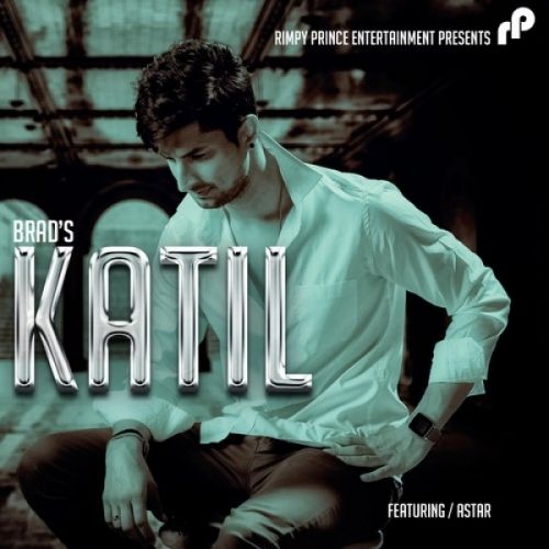 Katil Brad, Astar Mp3 Song Free Download