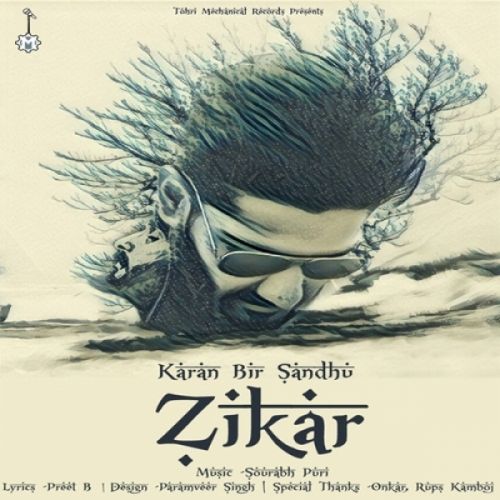 Zikar Karan Bir Sandhu Mp3 Song Free Download