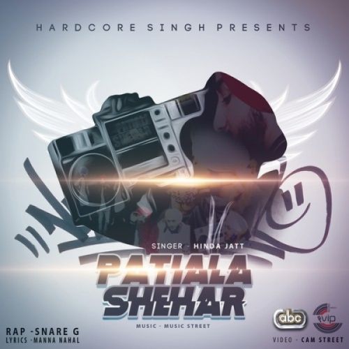 Patiala Shehar Hinda Jatt, Snare G Mp3 Song Free Download