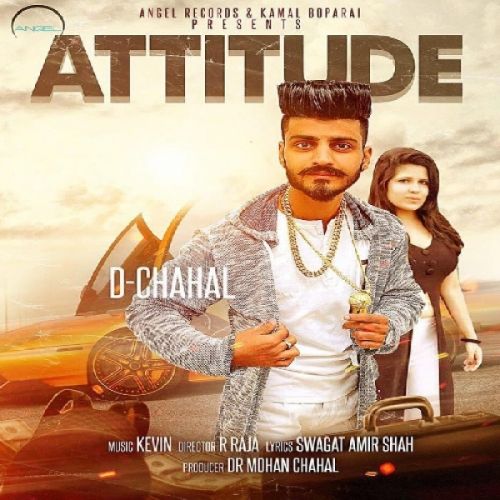 Attitude D Chahal Mp3 Song Free Download