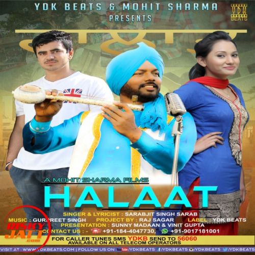 Halaat Sarabjit Singh Sarab Mp3 Song Free Download