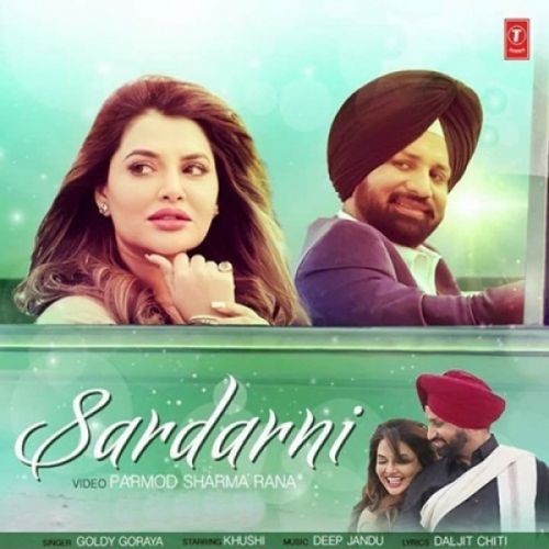 Sardarni Goldy Goraya Mp3 Song Free Download